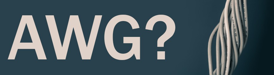 Hvad er AWG: Amerikansk trådmåler Hvad er AWG: Amerikansk trådmåler